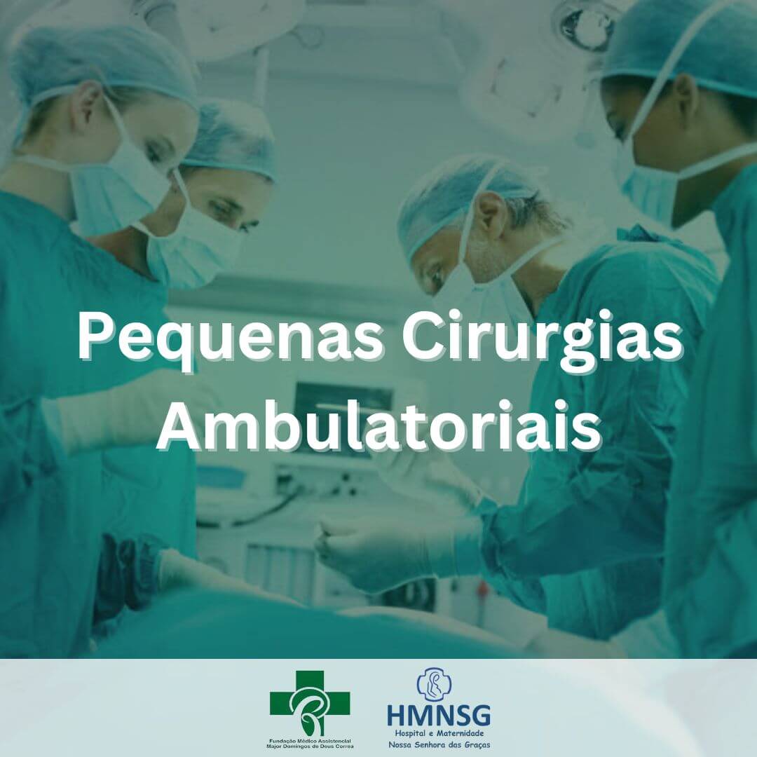 Pequenas Cirurgias Ambulatoriais